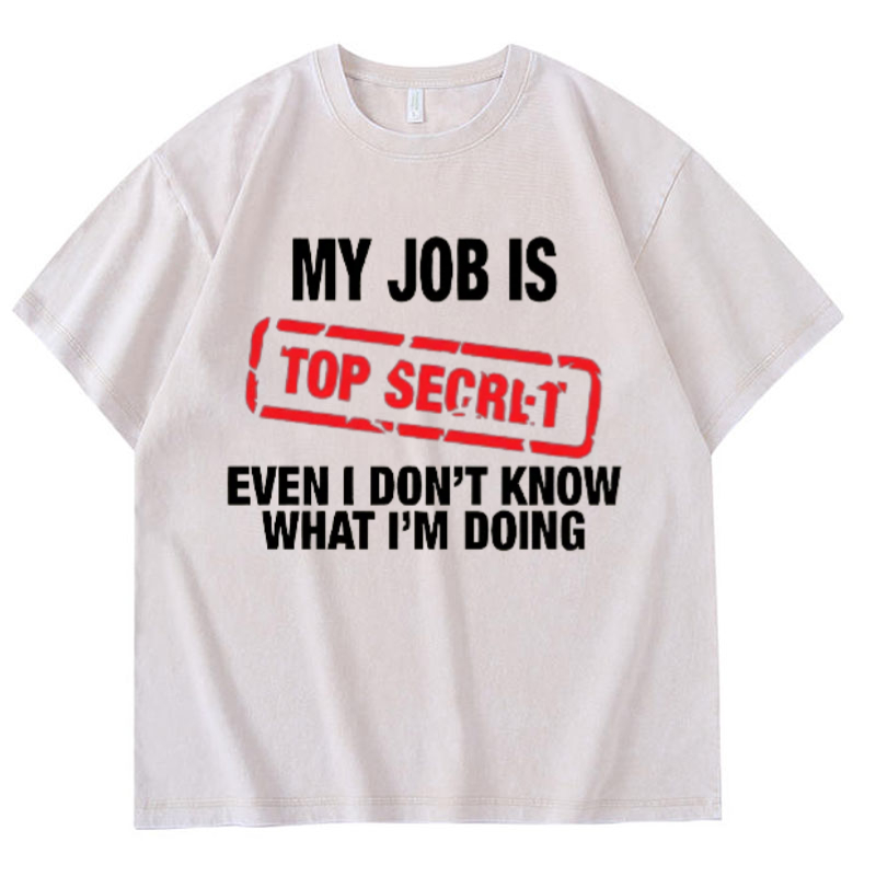 Vintage Fashion Jobs - My Job Is Top Secret Funny