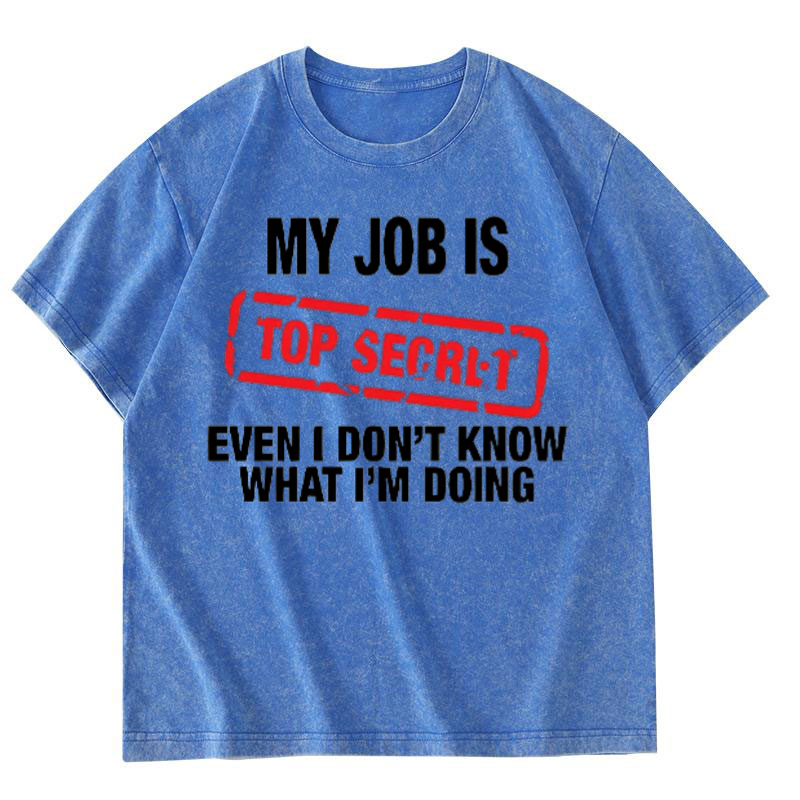 My Job Is Top Secret Funny Gra - đánh giá và giá Vintage Fashion Jobs