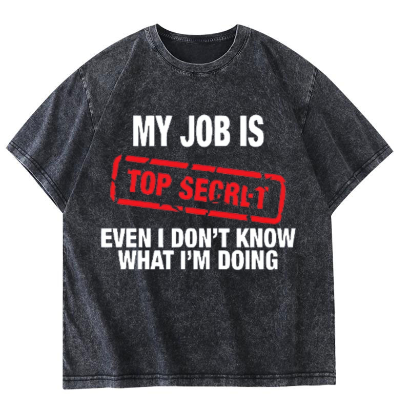 My Job Is Top Secret Funny Gra - đánh giá và giá Vintage Fashion Jobs